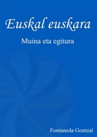 Euskal euskara 1291088008 Book Cover