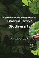 Conservation and Management of Sacred Grove Biodiversity 180528245X Book Cover