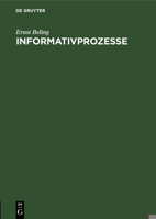 Informativprozesse 3111176525 Book Cover