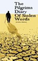 The Pilgrims Diary of Stolen Words 0984126228 Book Cover