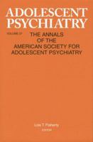 Adolescent Psychiatry, V. 27: Annals of the American Society for Adolescent Psychiatry 1138005762 Book Cover