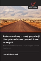 Zrównowazony rozwój populacji i bezpieczenstwo zywnosciowe w Angoli 6209123376 Book Cover