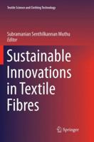 Sustainable Innovations in Textile Fibres 9811341893 Book Cover