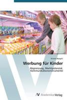 Werbung Fur Kinder 3639393635 Book Cover