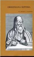 Origeniana Septima Origenes in Den Auseinandersetzungen Des 4. Jahrhunderts 9042906804 Book Cover