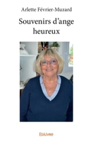 Souvenirs d'ange heureux (French Edition) 2414126795 Book Cover