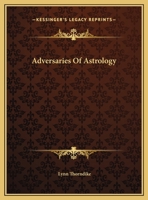 Adversaries Of Astrology 1425373658 Book Cover