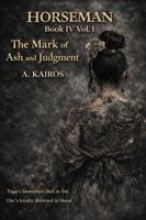 Horseman Book IV: Vol 1: The Mark of Ash and Blood B0H83Q25PW Book Cover