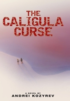 The Caligula Curse 1665705647 Book Cover