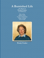 A Burnished Life 1291274006 Book Cover