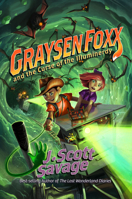 Graysen Foxx and the Curse of the Illuminerdy (Graysen Foxx, School Treasure Hunter) 1639931708 Book Cover