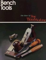 Bench Tools (Best of Fine Woodworking) 0942391845 Book Cover