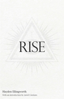 RISE: First Edition B0B6XJJXNH Book Cover