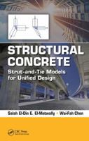 Structural Concrete: Strut-And-Tie Models for Unified Design 1498783848 Book Cover