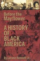 Before the Mayflower: A History of Black America Paperback 1602814406 Book Cover