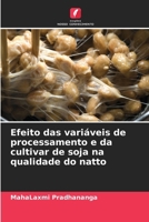 Efeito das variáveis de processamento e da cultivar de soja na qualidade do natto (Portuguese Edition) 6208948363 Book Cover