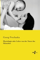 Physiologie Oder Lehre Von Der Natur Des Menschen 3737201374 Book Cover