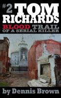 Blood Trail of a Serial Killer 1495941469 Book Cover