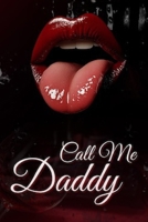 Call me Daddy B0F3X2LKCM Book Cover