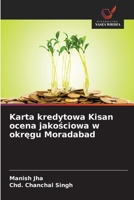 Karta kredytowa Kisan ocena jakosciowa w okregu Moradabad (Polish Edition) 6630062876 Book Cover