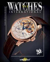 Watches International XVI 0847845540 Book Cover