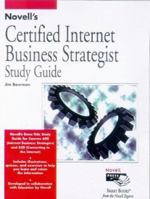Novell's Certified Internet Business Strategist Study Guide 0764545493 Book Cover