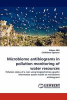 Microbiome Antibiograms in Pollution Monitoring of Water Resources 384335054X Book Cover