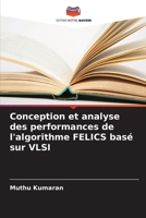Conception et analyse des performances de l'algorithme FELICS basé sur VLSI (French Edition) 6208343291 Book Cover