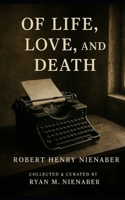 Of Life, Love and Death B0G6YFGC84 Book Cover