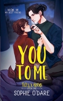 You to Me (Tails X Horns) B0FSBK7YJH Book Cover