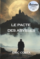 Le Pacte des Abysses (Les Enquêtes de l'Invisible) (French Edition) B0F9XJ43T3 Book Cover