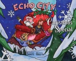 Echo City Jr. Christmas Special 1957863161 Book Cover