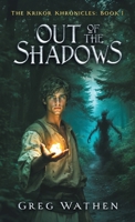 Out of the Shadows (The Krikor Khronicles) B0FVS4HZX8 Book Cover