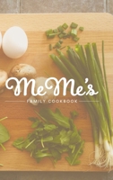 MeMe's Family Cookbook 1643180681 Book Cover