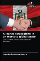 Alleanze strategiche in un mercato globalizzato 6203161713 Book Cover
