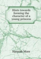 Hints Towards Forming the Character of 5879220109 Book Cover