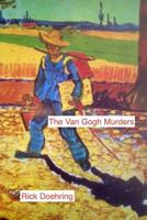 The Van Gogh Murders 1983846309 Book Cover