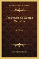 Novels of George Meredith 1162783281 Book Cover