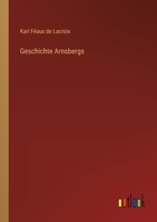 Geschichte Arnsbergs 034125570X Book Cover