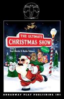 The Ultimate Christmas Show 0881459305 Book Cover
