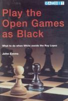 Play The Open Games As Black 1901983277 Book Cover