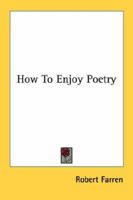 How to Enjoy Poetry 1163153060 Book Cover