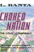 Choked Nation, the Covid Conspiracy null Book Cover