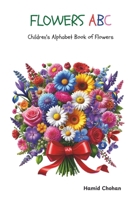Flowers ABC: Children's Alphabet Book of Flowers B0DV4M2QTT Book Cover