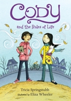 Cody and the Rules of Life 1536200549 Book Cover