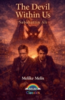 The Devil Within Us Sabahattin Ali B0GK173F3F Book Cover