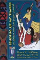 Sending Up My Timber: An African American Prayer Journal 0835808564 Book Cover
