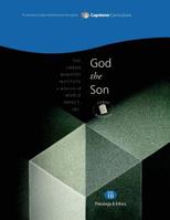 God the Son, Student Workbook: Capstone Module 10, English 1629320102 Book Cover