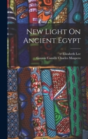 New Light On Ancient Egypt 1018192654 Book Cover