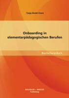 Onboarding in elementarpädagogischen Berufen 3956840151 Book Cover